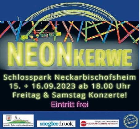 Neonkerwe 2023 Neckarbischofsheim ©zg